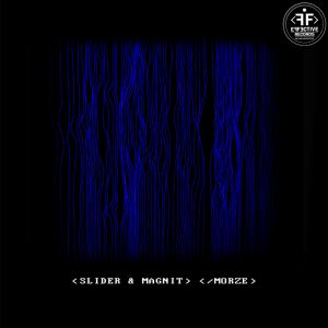 Slider & Magnit - Morze Slider & Magnit - Morze
