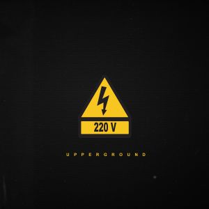 UPPERGROUND - 220V UPPERGROUND - 220V