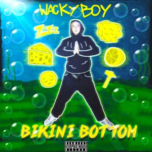 WACKY BOY - Tommy Ca$H WACKY BOY - Tommy Ca$H
