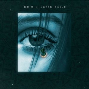 MriD & Artem Smile - Слёзы капают MriD & Artem Smile - Слёзы капают