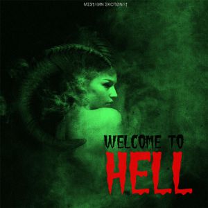 MΣ$†ΛMN ΣKCПØNΛ† - Welcome to Hell MΣ$†ΛMN ΣKCПØNΛ† - Welcome to Hell