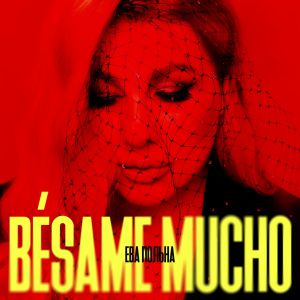 Ева Польна - BÉSAME MUCHO Ева Польна - BÉSAME MUCHO