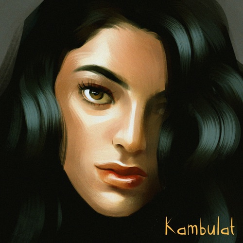 Kambulat - Карие Глаза Kambulat - Карие Глаза