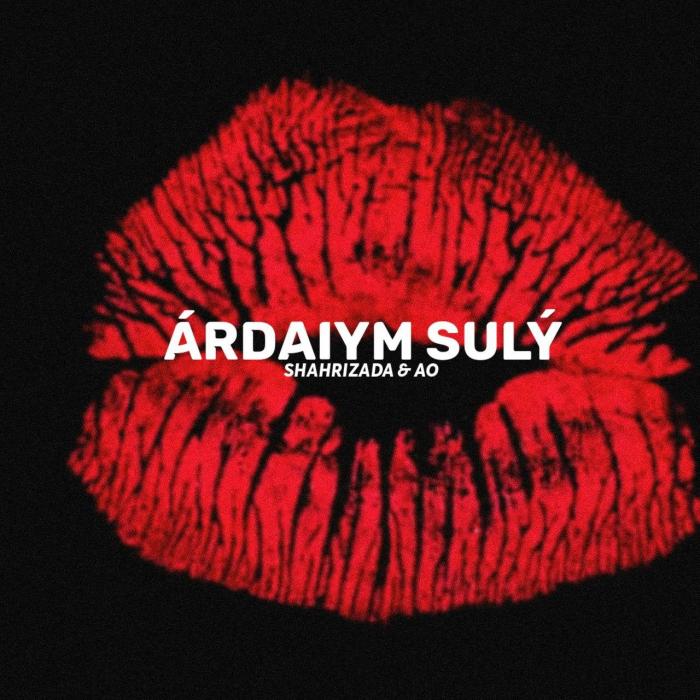 Shahrizada & AO - Árdaıym sulý