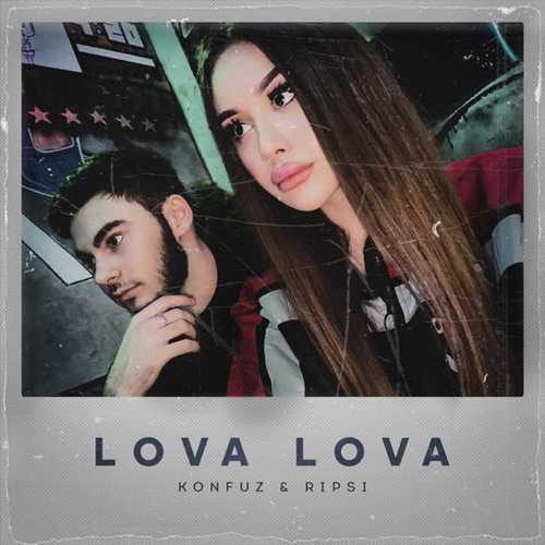 Konfuz - Lova Lova (feat. Ripsi) Konfuz - Lova Lova (feat. Ripsi)