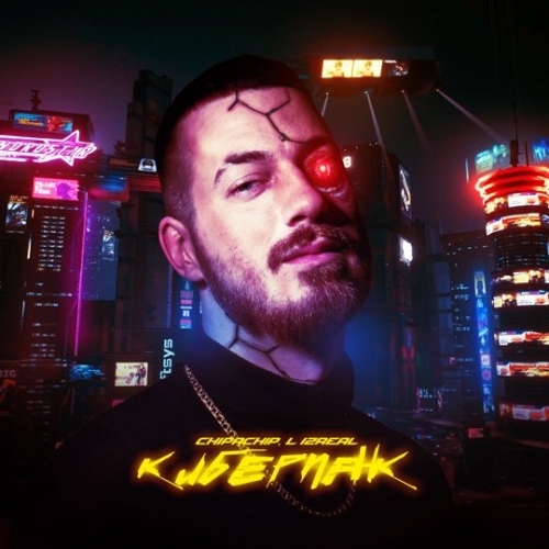 ChipaChip - Киберпанк (feat. L (Izreal)) ChipaChip - Киберпанк (feat. L (Izreal))