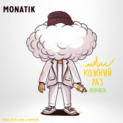 Monatik - Кожний Раз (Repaired) Monatik - Кожний Раз (Repaired)