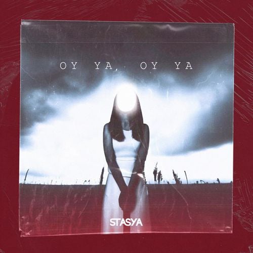 Stasya - Oy Ya Stasya - Oy Ya
