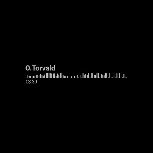 O.Torvald - Голосові O.Torvald - Голосові