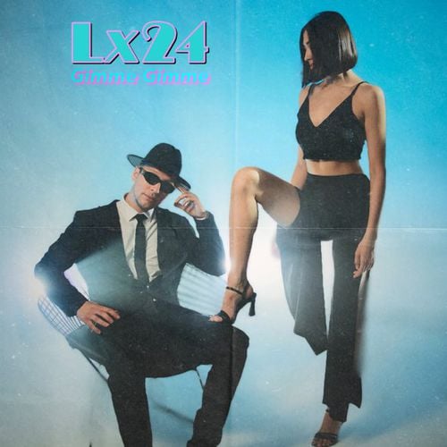 Lx24 - Gimme Gimme Lx24 - Gimme Gimme
