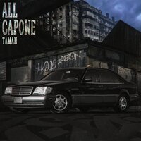 TAMAN - All Capone TAMAN - All Capone