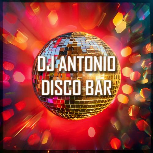 Dj Antonio - Disco Bar Dj Antonio - Disco Bar