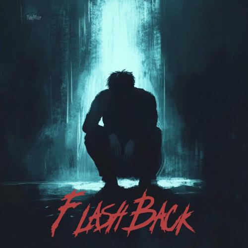 TeeMur - Flashback TeeMur - Flashback