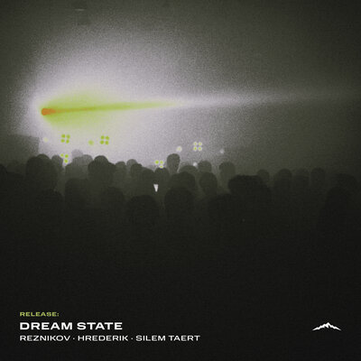 Reznikov & Hrederik & SILEM TAERT - Dream State