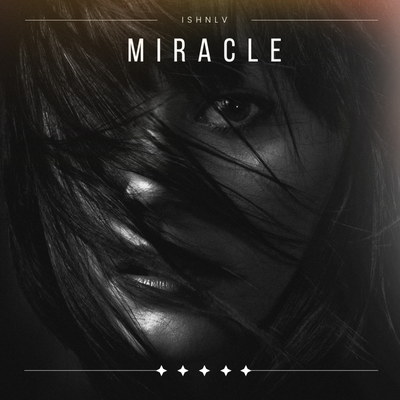 ISHNLV - Miracle