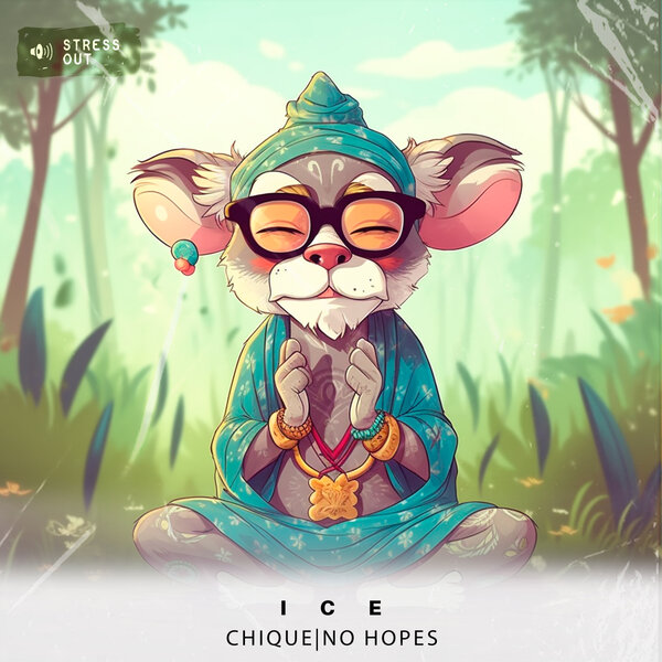 Chique & No Hopes - Ice Chique & No Hopes - Ice