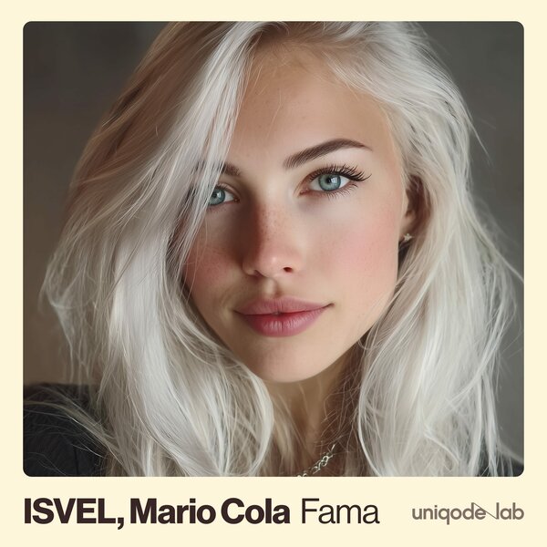 ISVEL & Mario Cola - Fama