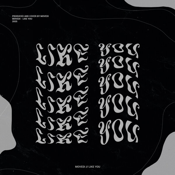 Movedi - Like You Movedi - Like You