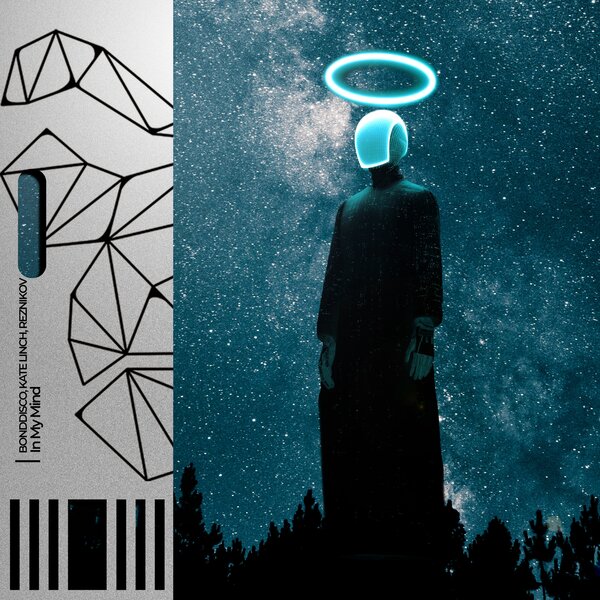 BONDDISCO & Kate Linch & Reznikov - In My Mind BONDDISCO & Kate Linch & Reznikov - In My Mind
