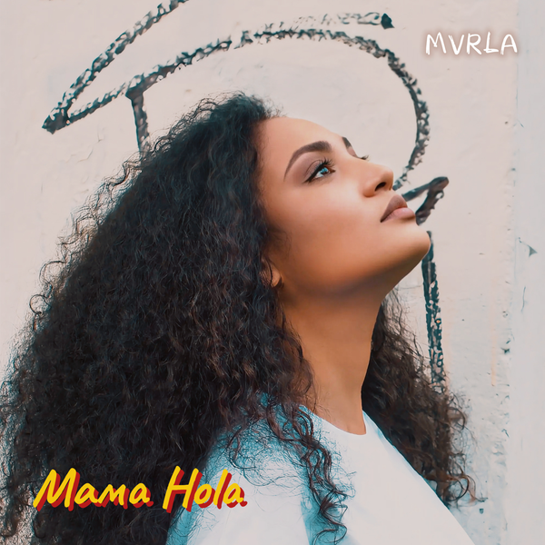 MVRLA - Мама Hola