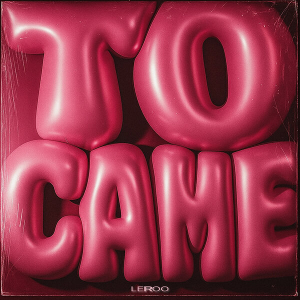 Leroo - Tocame Leroo - Tocame