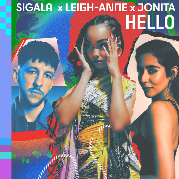 Sigala & Leigh-Anne & Jonita Gandhi - Hello