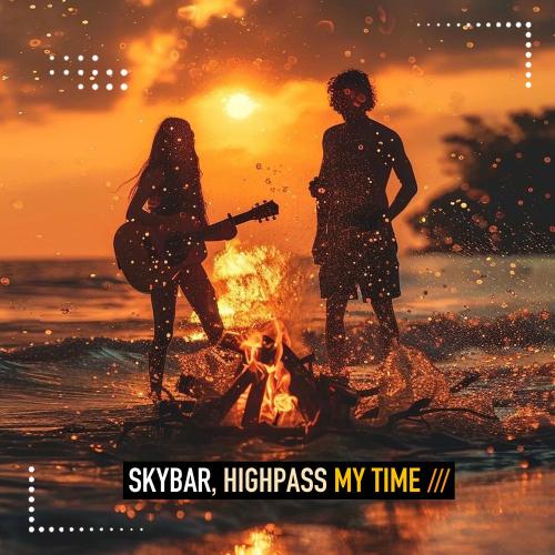 SKYBAR, Highpass - My Time