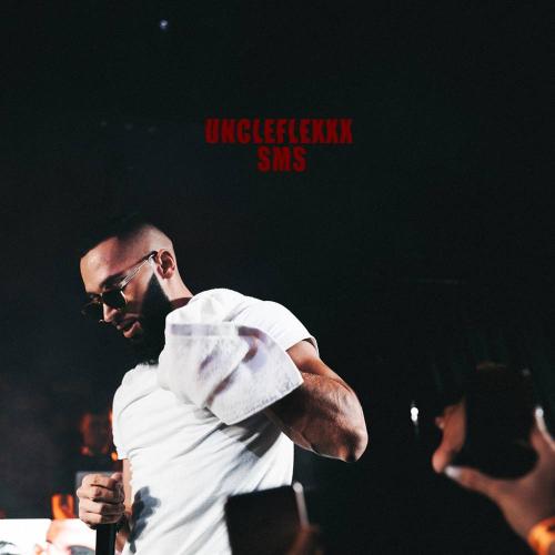 UncleFlexxx - SMS UncleFlexxx - SMS