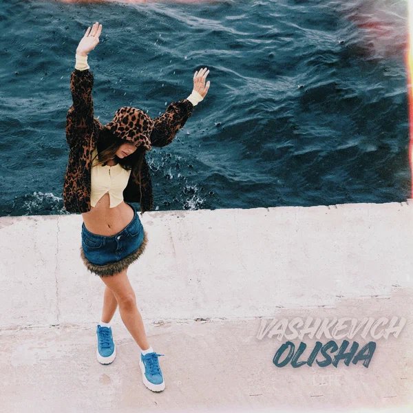 VASHKEVICH & OLISHA - Life