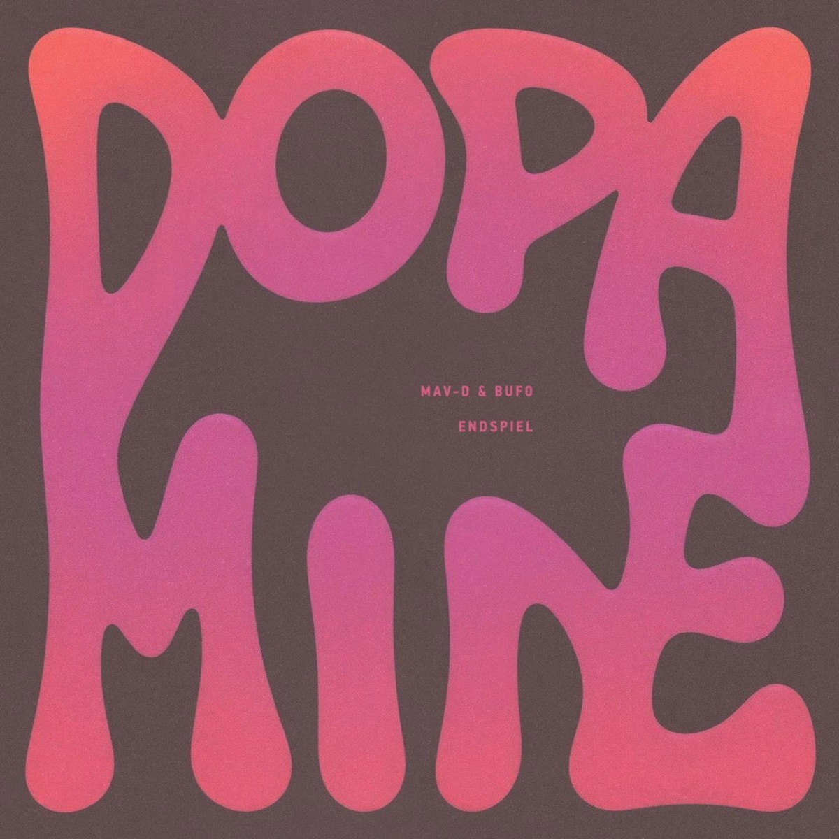 Mav-d & Bufo feat. Эндшпиль - Dopamine Mav-d & Bufo feat. Эндшпиль - Dopamine