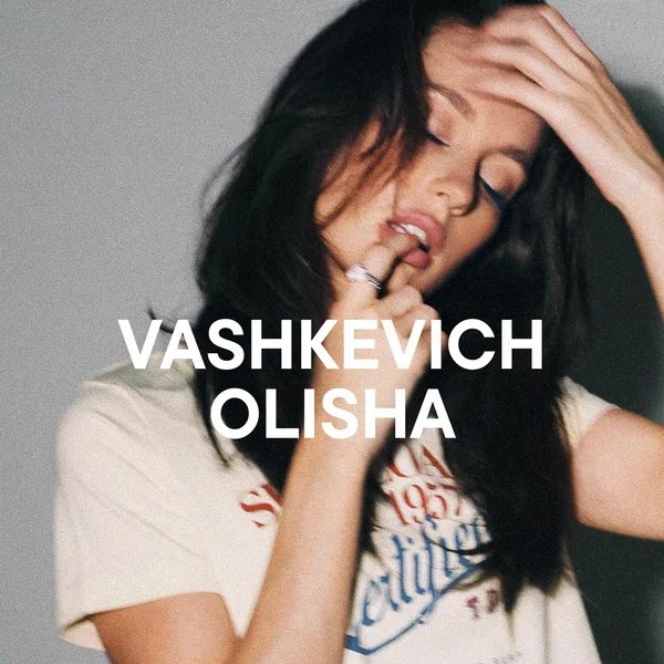 VASHKEVICH & OLISHA - Кончай на меня дуться